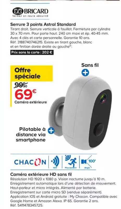 serrure 3 points astral standard, caméra extérieure hd sans fil