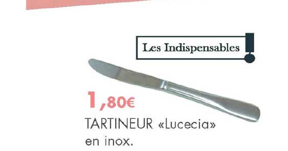 Tartineur "lucecia" En Inox