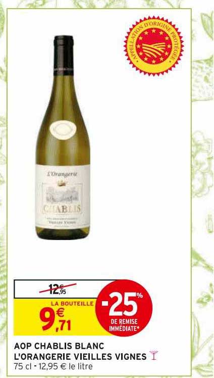 aop chablis blanc l'orangerie vieilles vignes