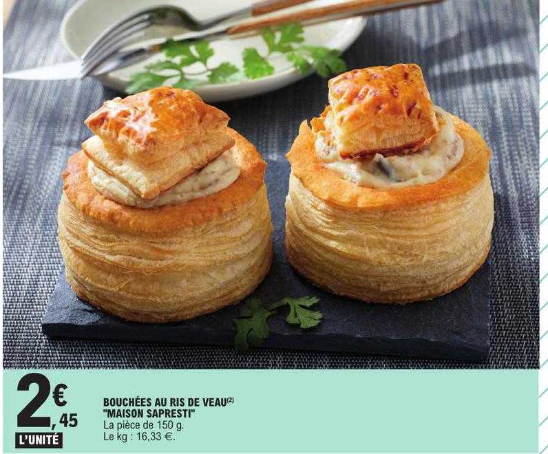 bouchées au ris de veau "maison sapresti"