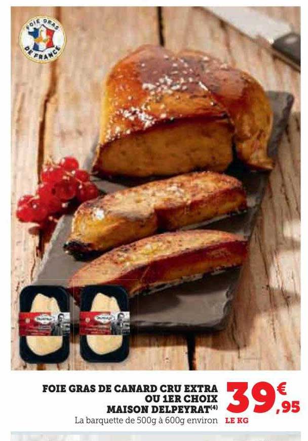 foie gras de canard cru extra ou 1er choix maison delpeyrat
