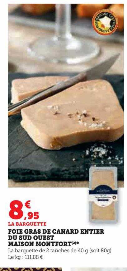 foie gras de canard entier du sud ouest maison montfort