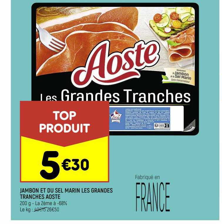 jambon et du sel marin les grandes tranches aoste