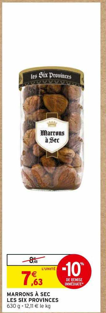 marrons à sec les six provinces