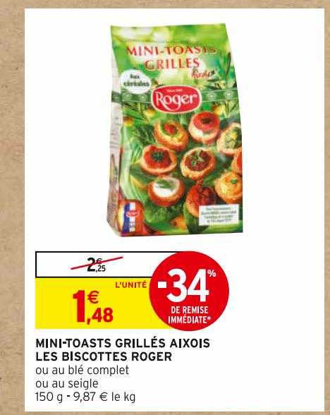 mini-toasts grillés aixois les biscottes roger