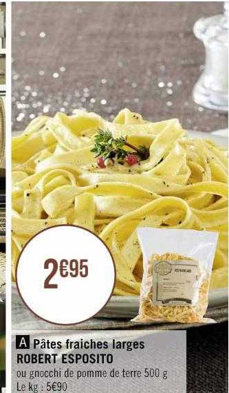 pâtes fraîches larges robert esposito