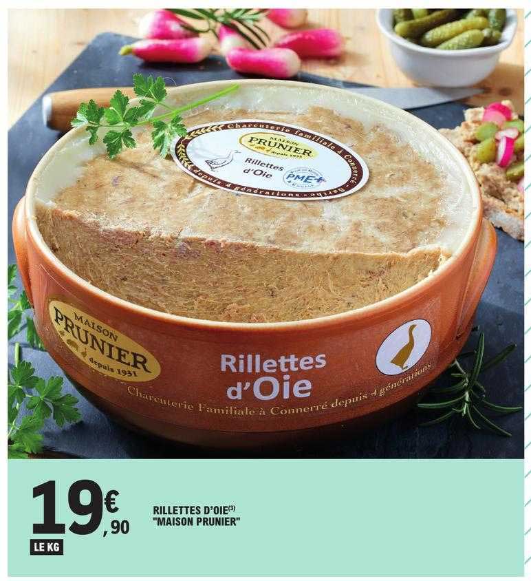 rillettes d'oie "maison prunier"