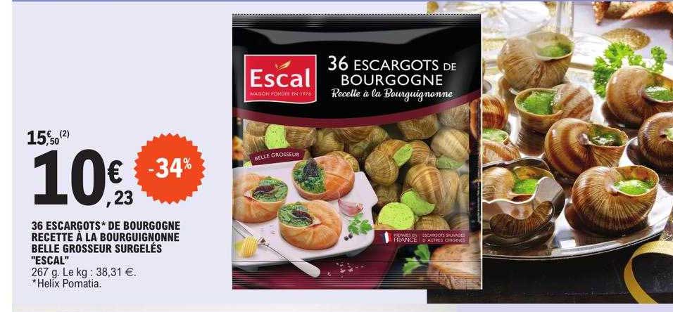 36 escargots de bourgogne recette à la bourguignonne belle grosseur surgelés "escal"