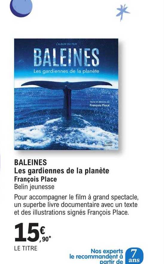baleines les gardiennes de la planète - françois place