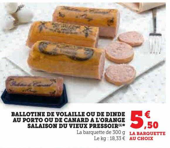 Ballotine De Volaille Ou De Dinde Au Porto Ou De Canard à L'orange Salaison Du Vieux Pressoir