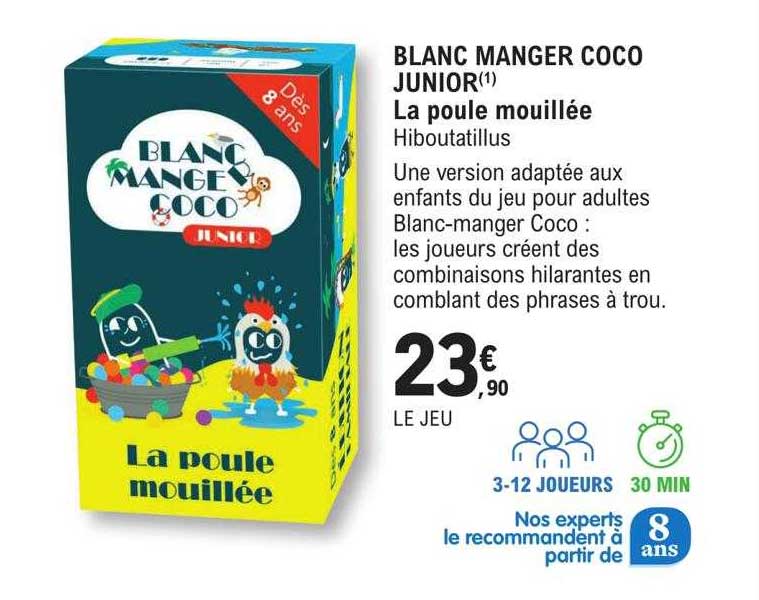 blanc manger coco junior la poule mouillée
