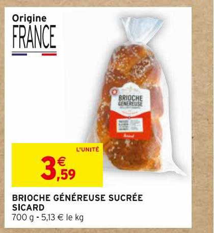 brioche généreuse sucrée sicard