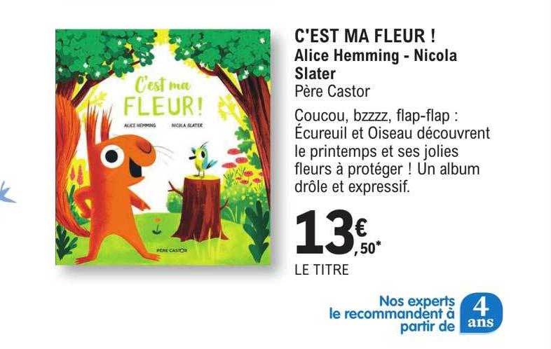 c'est ma fleur ! - alice hemming - nicola slater