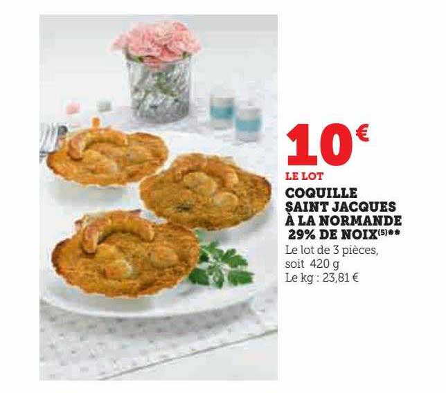 coquille saint jacques à la normande 29% de noix