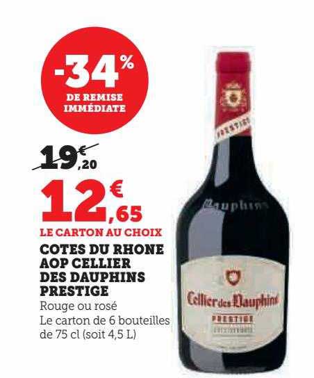 Côtes Du Rhône Aop Cellier Des Dauphins Prestige