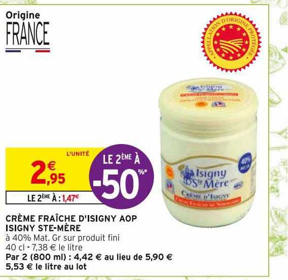 crème fraîche d'isigny aop isigny ste-mère