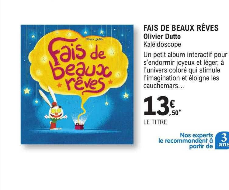 fais de beaux rêves - olivier dutto