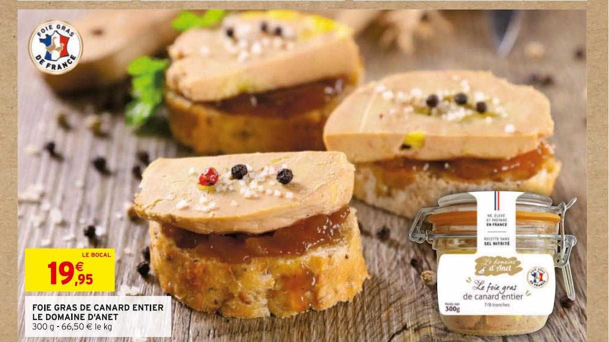 foie gras de canard entier le domaine d'anet