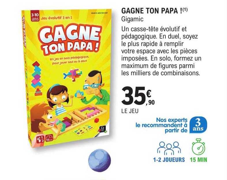 gagne ton papa gigamic