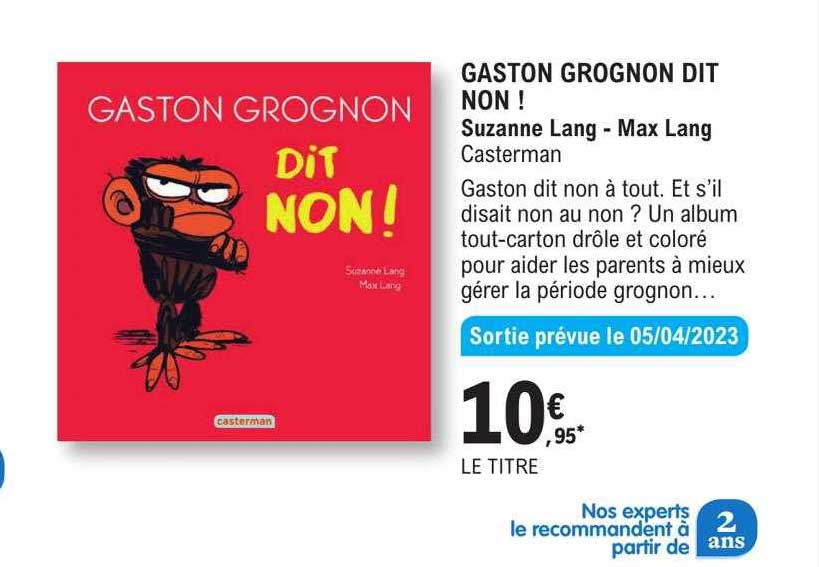 gaston grognon dit non ! - suzanne lang - max lang