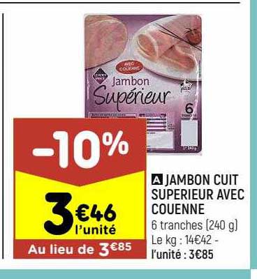 Jambon Cuit Supérieur Avec Couenne