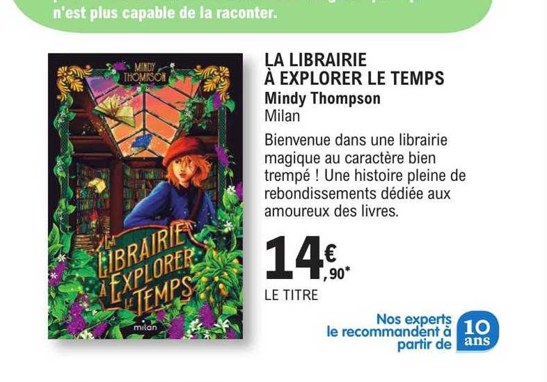 la librairie à explorer le temps - mindy thompson
