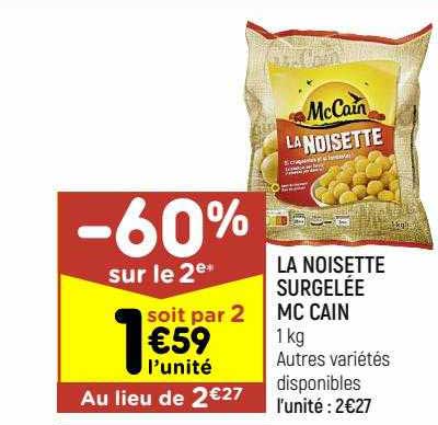 la noisette surgelée mc cain