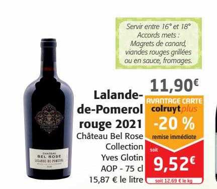 lalande-de-pomerol rouge 2021 château bel rose collection yves glotin aop^