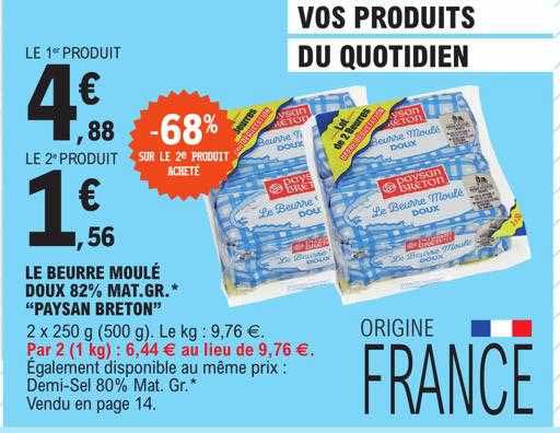 le beurre moulé doux 82% mat.gr. "paysan breton"