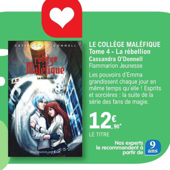 le collège maléfique tome 4 - la rébellion - cassandra o'donnell