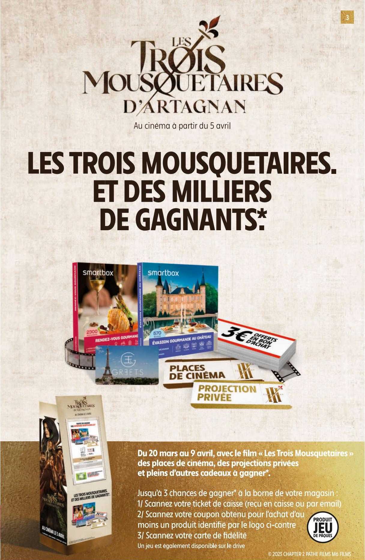 les trois mousquetaires et des milliers de gagnants