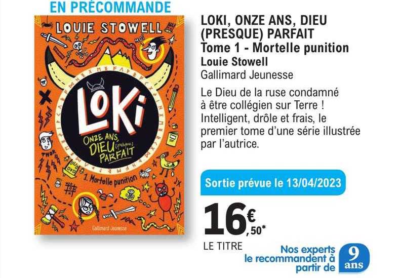 loki, onze ans, dieu (presque) parfait tome 1 - mortelle punition - louie stowell