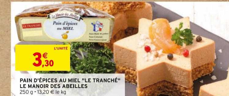 pain d'épices au miel "le tranché" le manoir des abeilles