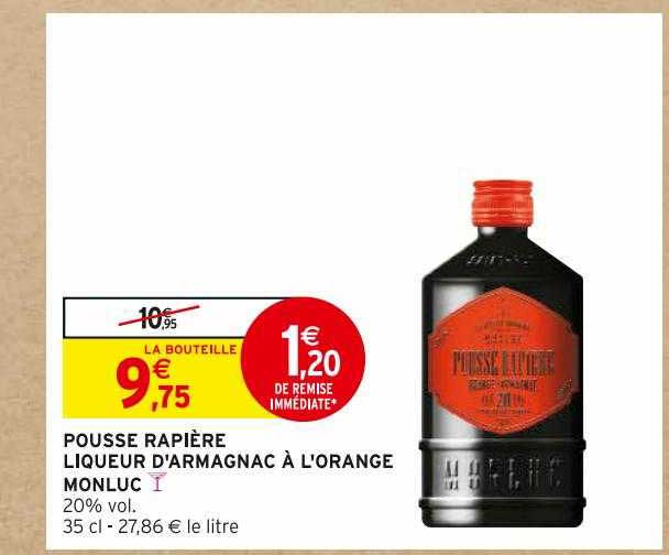 pousse rapière liqueur d'armagnac à l'orange monluc