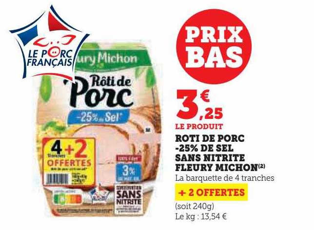 rôti de porc -25% de sel sans nitrite fleury michon