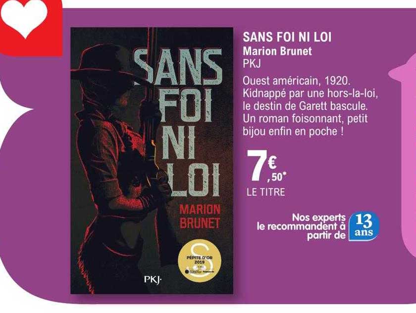 sans foi ni loi - marion brunet