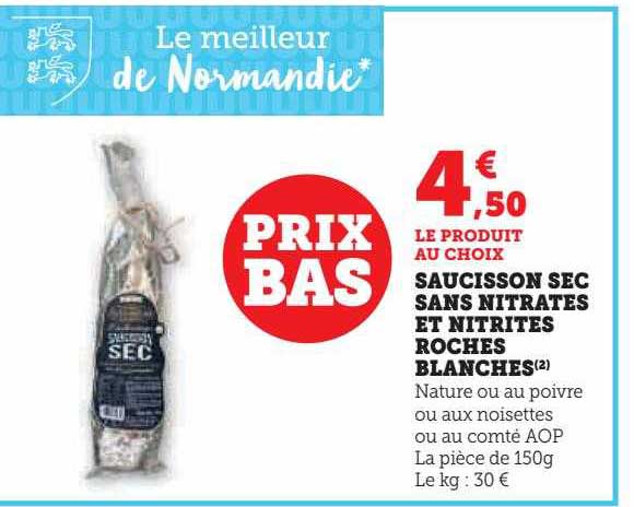saucisson sec sans nitrates et nitrites roches blanches