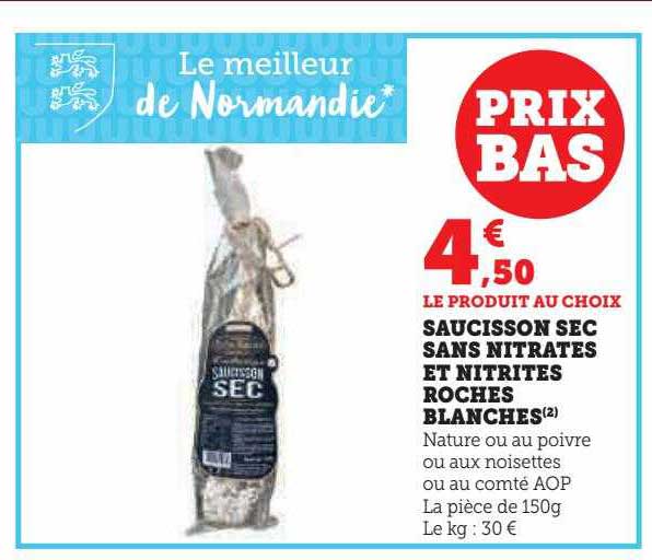 saucisson sec sans nitrates et nitrites roches blanches