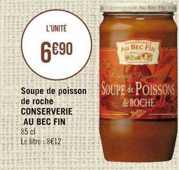 soupe de poisson de roche conserverie au bec fin