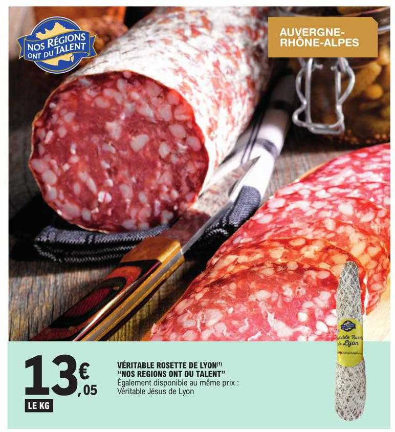 véritable rosette de lyon "nos régions ont du talent"