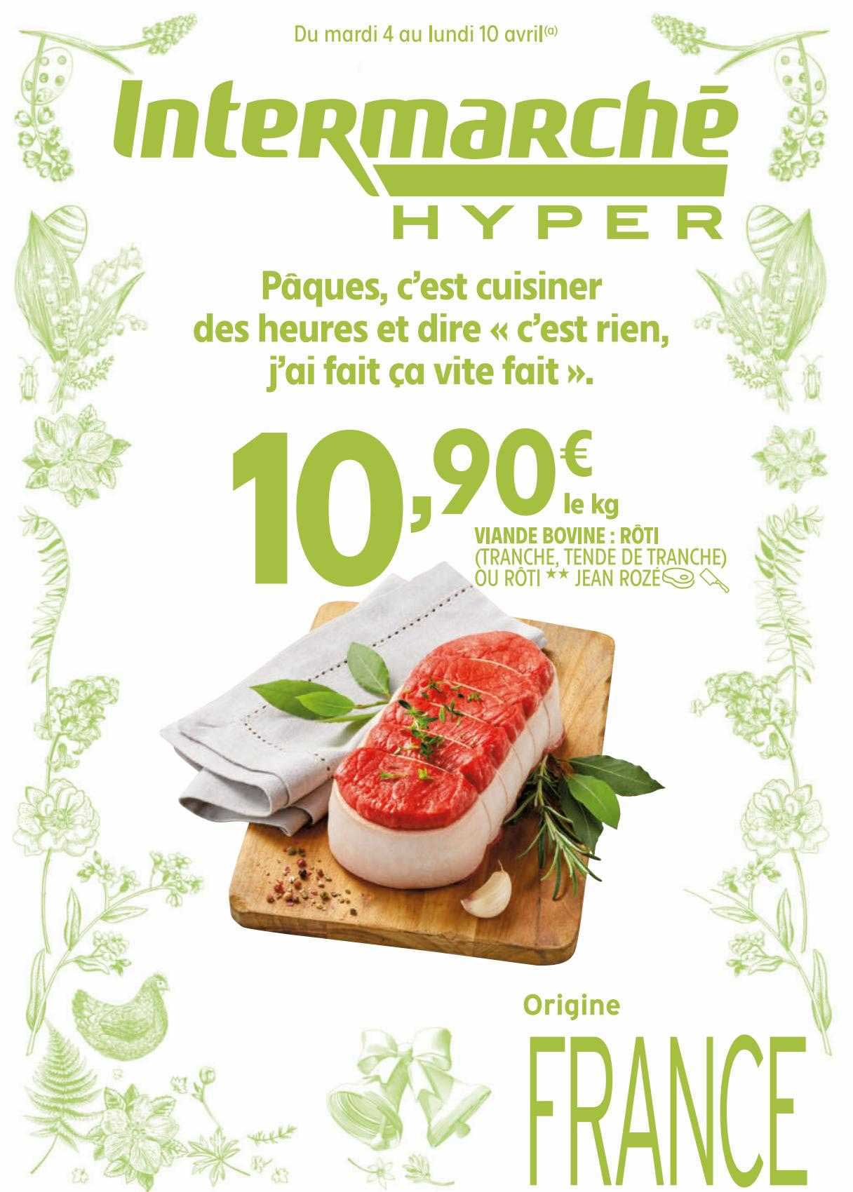 viande bovine : rôti (tranche, tende de tranche) ou rôti**jean rozé