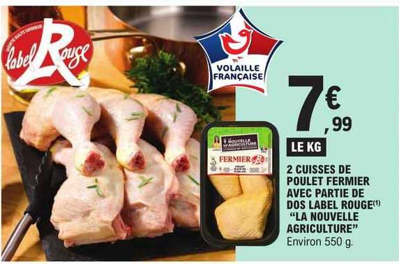 2 cuisses de poulet fermier avec partie de dos label rouge "la nouvelle agriculture"
