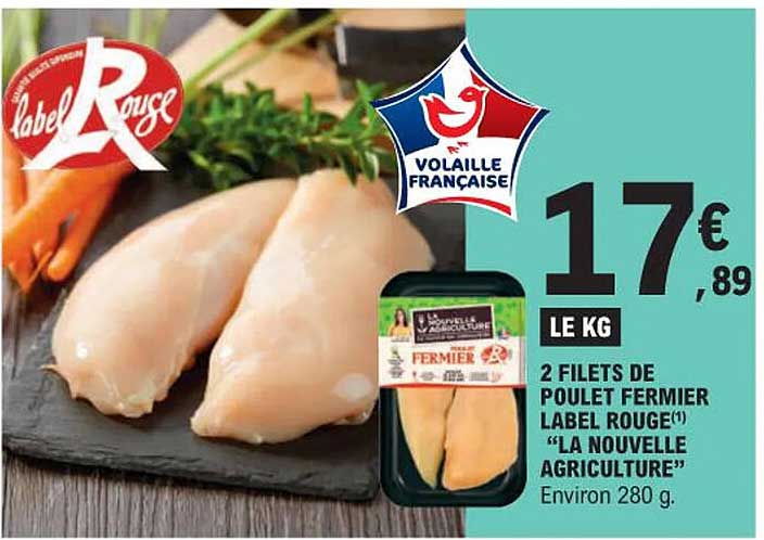 2 filet de poulet fermier label rouge "la nouvelle agriculture"