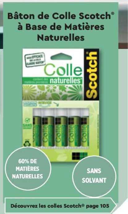 bâton de colle scotch à base de matières naturelles