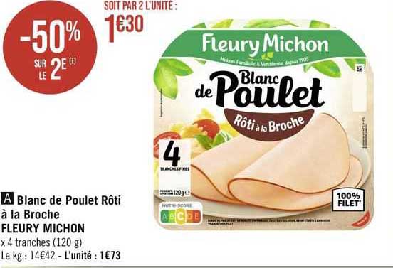 blanc de poulet rôti à la broche fleury michon