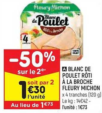 blanc de poulet rôti à la broche fleury michon