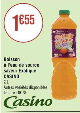 boisson à l'eau de source saveur exotique casino