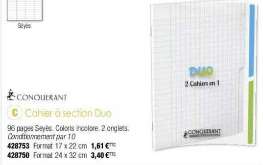 cahier à section duo conquerant