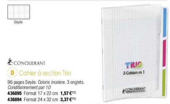 cahier à section trio conquerant