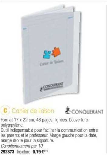cahier de liaison conquerant